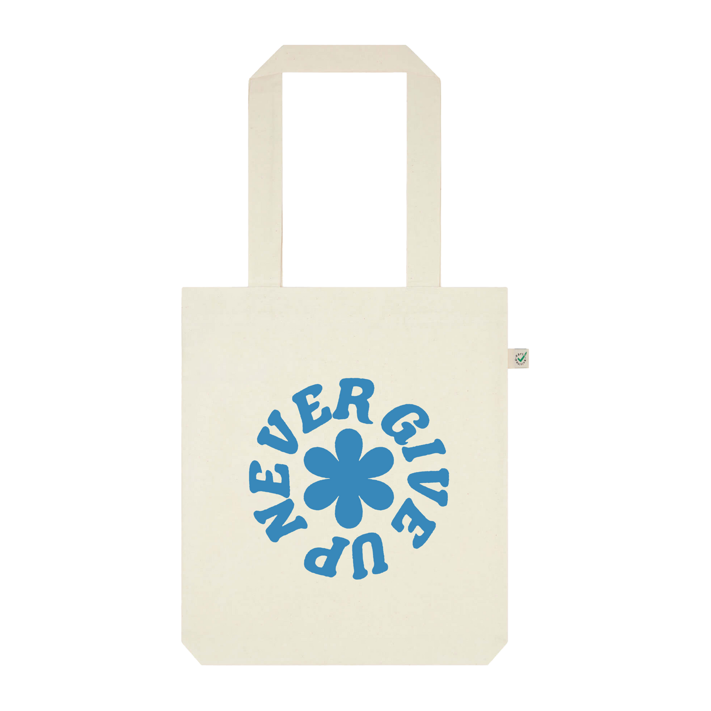 Never Give Up Tote Bag